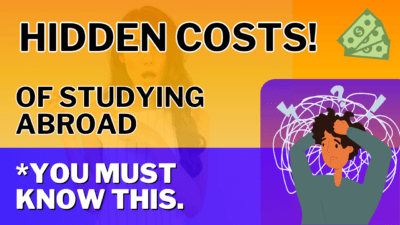 Hidden costs of studying abroad after class 12th - an eye opener