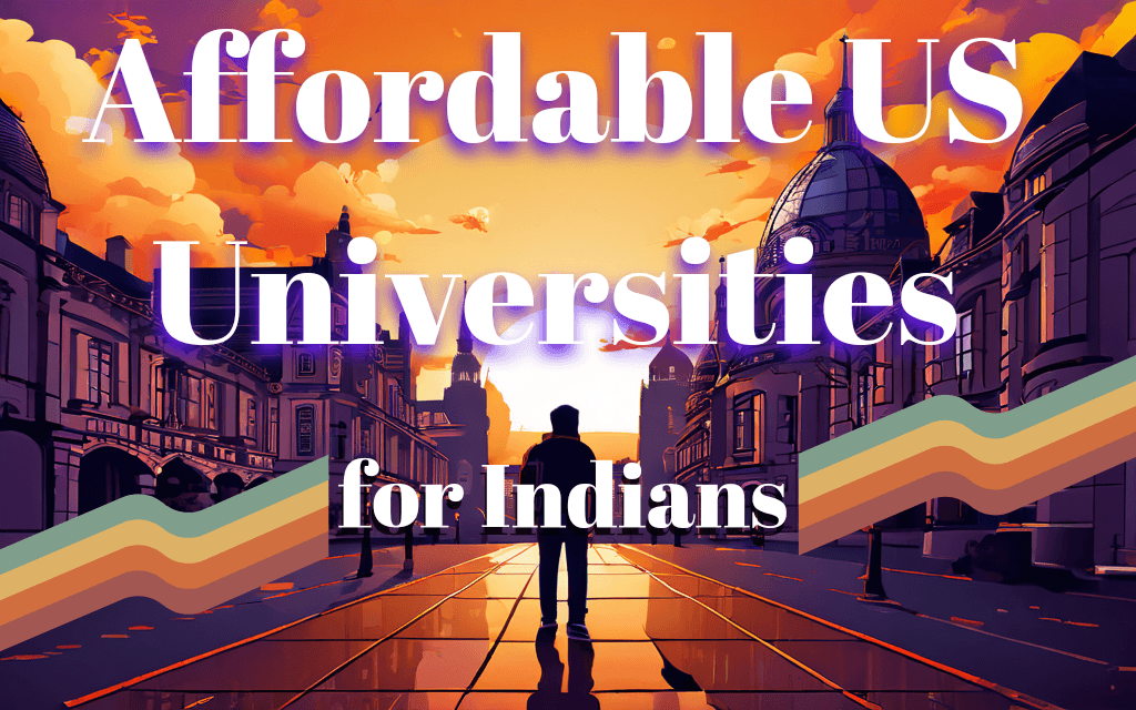 Cheapest colleges for Indian students