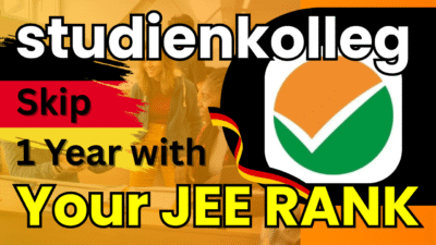 Study Abroad Blog for Indians 14 for Study Abroad Blog for Indians Student surprised after learning how JEE Advanced rank can skip Studienkolleg in Germany