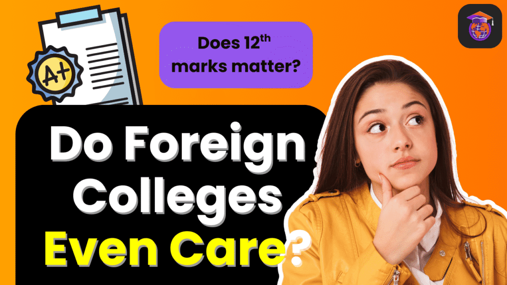Evaluation of CBSE 12th marks by foreign universities for admissions